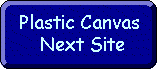 Next Plastic Canvas Site