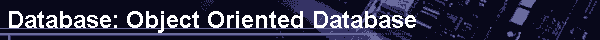  Database: Object Oriented Database 