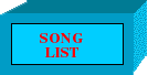 SONG LIST