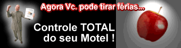 Indito! Controle TOTAL sobre tudo no seu Motel, Hotel ou Pousada. Em primeira mo para Voc !