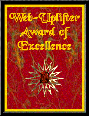 Award from Web Up-lifter 2003. Please visit his site.