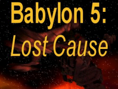 Babylon 5: Lost Cause