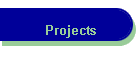 Projects