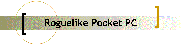 Roguelike Pocket PC