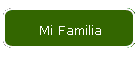 Mi Familia