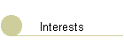 Interests