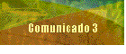 Comunicado 3