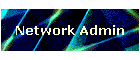 Network Admin