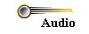 Audio