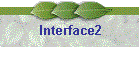 Interface2