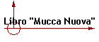 Libro "Mucca Nuova"