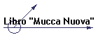 Libro "Mucca Nuova"