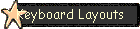 Keyboard Layouts