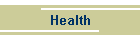 Health