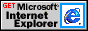 Get Microsoft Internet Explorer