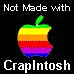 This site was not made with Crapintosh!