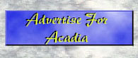 Advertise For Acadia