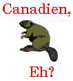 Canadian, Eh?