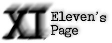 XI: Eleven's Page