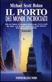 Il Porto dei Mondi Incrociati