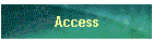 Access