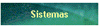 Sistemas