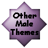 click here to check out other male themes