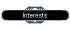 Interests