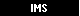 IMS