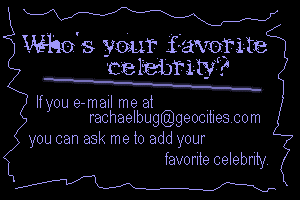 Your favorite Celebrities