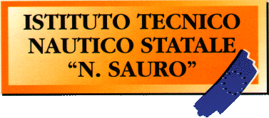 [ISTITUTO TECNICO 
                                  NAUTICO STATALE "N. SAURO"]