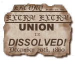 civil war reb gif, union is dissolved , december 20, 1860