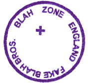 BLAH ZONE ENGLAND, Another rubber stamp