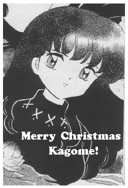 Merry Christmas, Kagome!