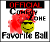 The Comedy Zone's Favorite Ball Award