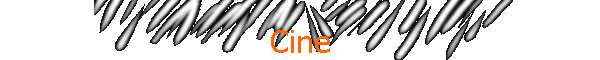 Cine