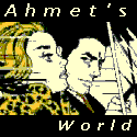 Ahmet's World