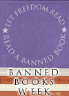 Let Freedom Read!  Read A Banned Book!