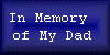 In Memory of My Dad