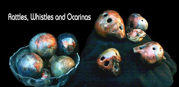 Rattles and Ocarinas