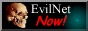 Get EvilNet NOW!