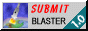 SubmitBlaster