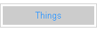 Things