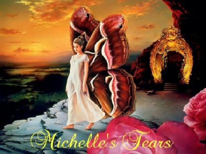 Welcome to Michelle's Tears!