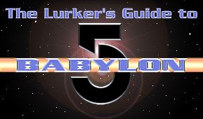 The Lurkers Guide to B-5