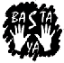 BASTA YA!