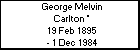 George Melvin Carlton *