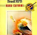 Brasil MPB - Nana Caymmi