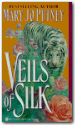 Veils of Silk