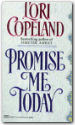 Promise Me Today